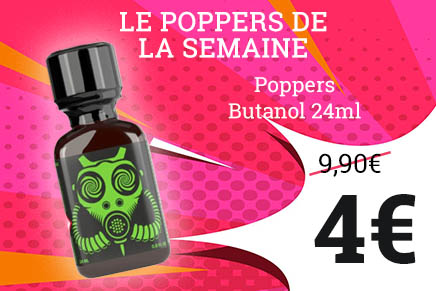 poppers de la semaine pas cher