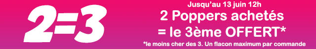 2 poppers achetés = 3ème offert